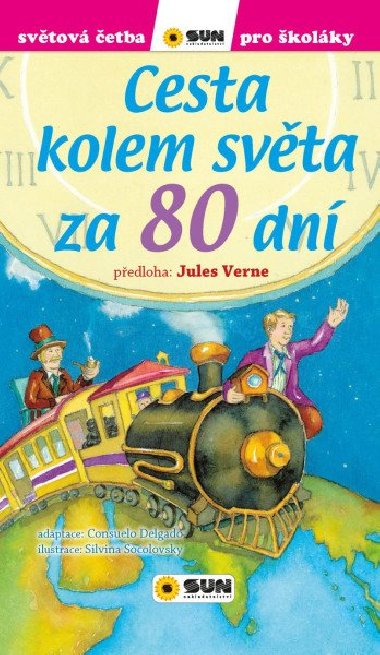 Cesta kolem svta za 80 dn - Svtov etba pro kolky - Verne Jules