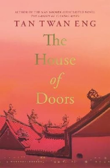 The House of Doors - Eng Tan Twan