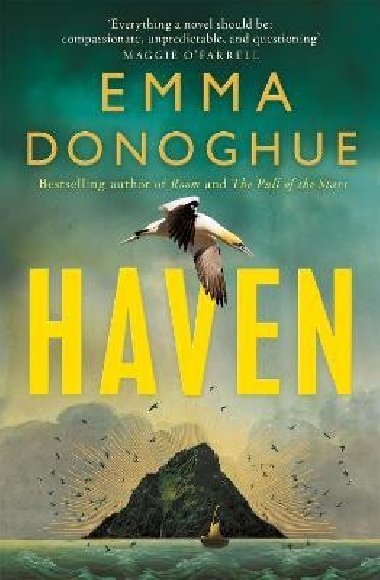 Haven: From the Sunday Times bestselling author of Room - Donoghue Emma
