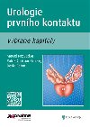 Urologie prvního kontaktu - Patrik Christian Cmorej,Marcel Nesvadba,David Peřan