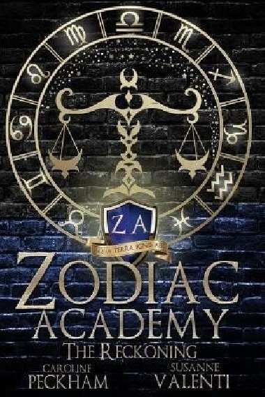 Zodiac Academy 3: The Reckoning - Peckham Caroline