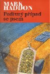 Podivn ppad se psem - Mark Haddon