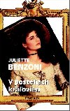 V posteliach krovien - Juliette Benzoni