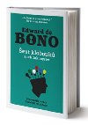 est klobouk aneb Jak myslet - Edward De Bono