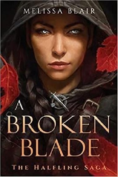 A Broken Blade - Blair Melissa