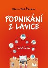 Podnikn z lavice - Jak rozjet prvn projekt: Jednodue, krok po kroku - Pavel trunc, Adam trunc