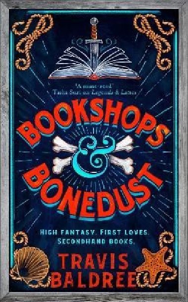 Bookshops & Bonedust - Baldree Travis