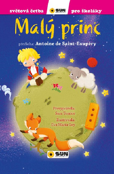 Mal princ - Svtov etba pro kolky - Antoine de Saint-Exupry