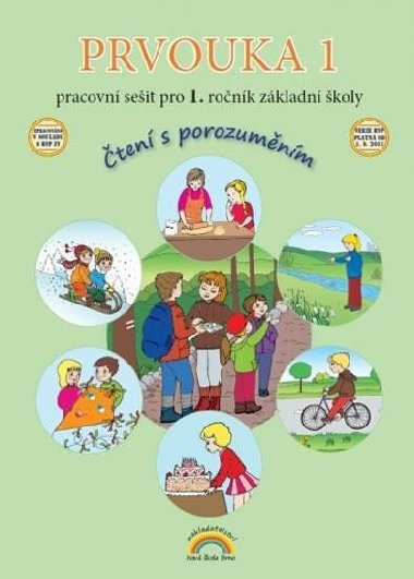 Prvouka 1 Pracovn seit pro 1. ronk zkladn koly - Zdislava Novkov; Eva Julnkov
