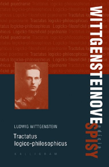 Tractatus logico-philosophicus - Ludwig Wittgenstein