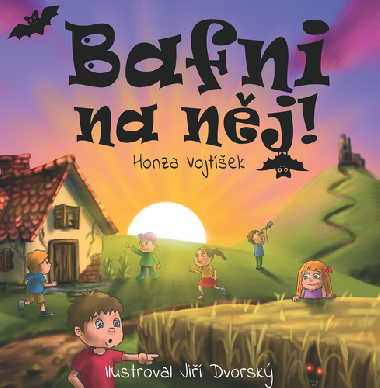 Bafni na něj! - Honza Vojtíšek