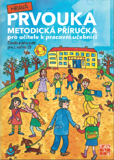 Hrav prvouka 1 - metodick pruka - neuveden