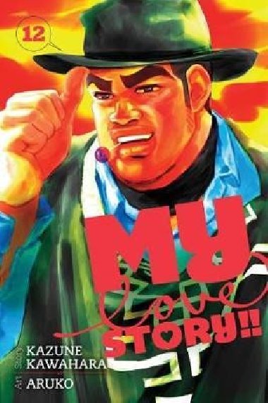 My Love Story!! 12 - Kawahara Kazune