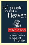 The Five People You Meet In Heaven - Albom Mitch