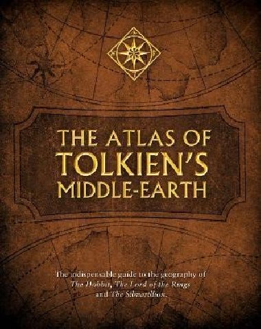 The Atlas of Tolkiens Middle-earth - Fonstadov Karen Wynn