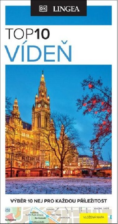 Vídeň TOP 10 - Výběr 10 nej pro každou příležitost - Lingea