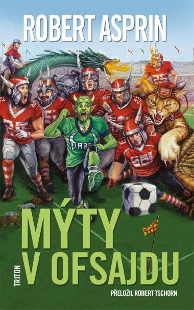 Mty v ofsajdu - Robert Asprin