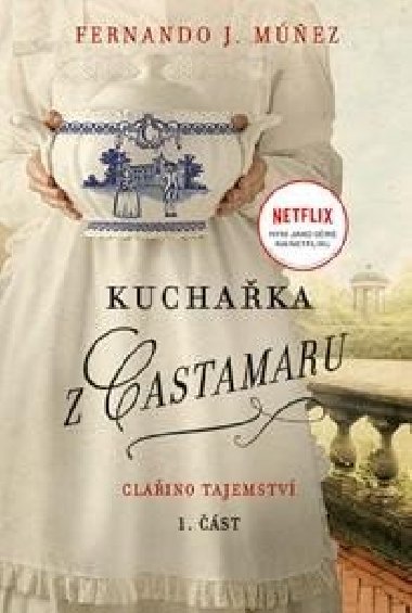 Kuchaka z Castamaru I. dl - Claino tajemstv - Fernando J. Mnez