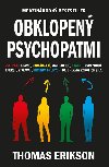 Obklopen psychopatmi - Thomas Erikson