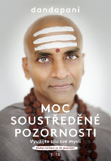 Moc soustedn pozornosti - Dandapani