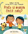 Preo si musm isti zuby? - Katie Daynes