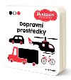 Montessori pro miminka: Dopravn prostedky - Drobek