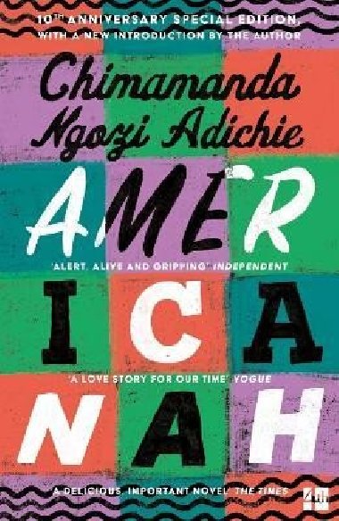 Americanah - Ngozi Adichie Chimamanda