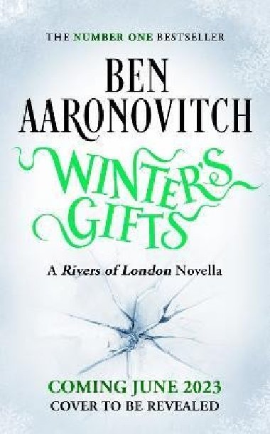 Winters Gifts: The Brand New Rivers Of London Novella - Aaronovitch Ben