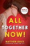 All Together Now! (FilmTie In) - Quick Matthew