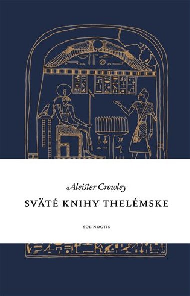 Svt knihy thelmske - Aleister Crowley