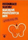 Reedukace sluchu sluchov postiench dt v pedkolnm vku - Janotov Nadda
