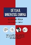 Dtsk mozkov obrna - Pavel Krek; Jan Lebl; Pavel ern
