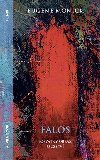 Falos - posvtn obraz mustv - Eugene Monick