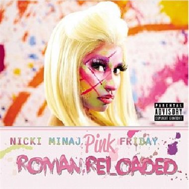 Pink Friday: Roman Reloaded - Nicki Minaj