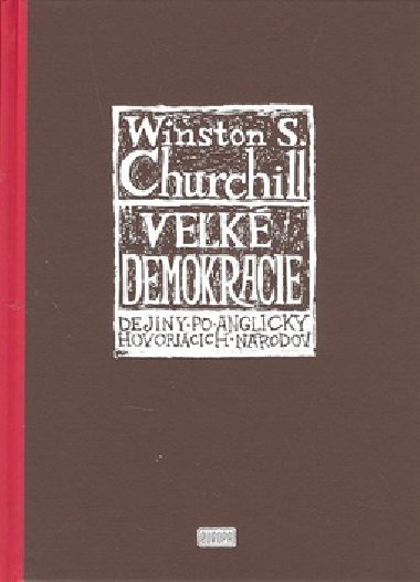 Vek demokracie - W.S. Churchill