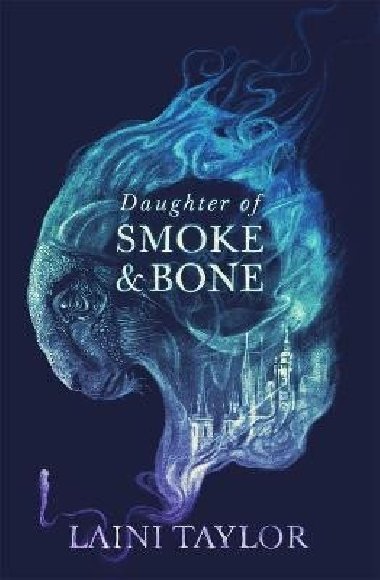Daughter of Smoke and Bone - Taylorov Laini