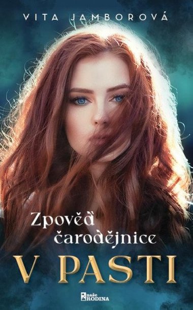 Zpov arodjnice 1 - V pasti - Vita Jamborov