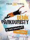 Denk parkouristy - Zonyga Tom
