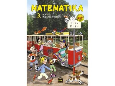 Matematika pro 3. ronk zkladn koly RVP - Miroslava kov
