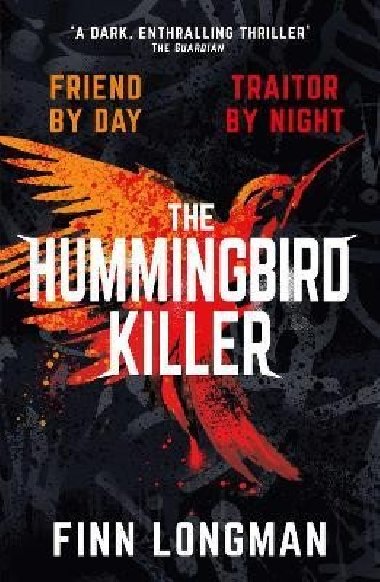 The Hummingbird Killer - Longman Finn