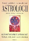 Nov pohled na modern astrologii - Stephen Arroyo; Liz Green