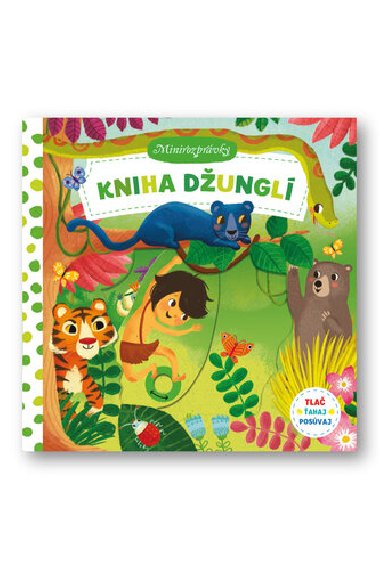 Kniha dungl Minirozprvky - Miriam Bos