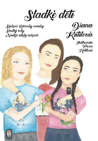 Sladk dti - Diana Kutilov