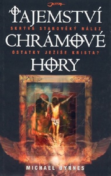 Tajemstv chrmov hory - Michael Byrnes