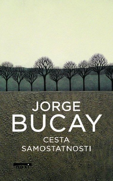 Cesta samostatnosti - Bucay Jorge