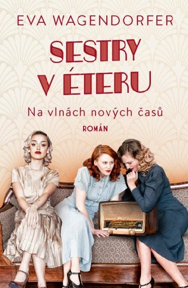 Sestry v teru: Na vlnch novch as - Eva Wagendorfer