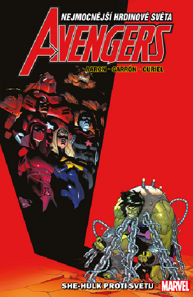 Avengers She-Hulk proti svtu - Jason Aaron; Christopher Ruocchio