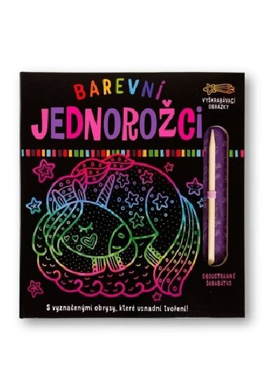 Barevní jednorožci - Vyškrabávací obrázky - Svojtka