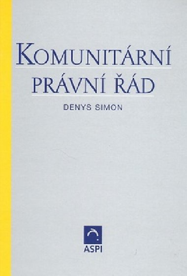 Komunitrn prvn d - Denys Simon