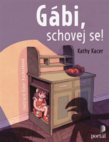Gbi, schovej se! - Kathy Kacer; Ester Kuchynkov